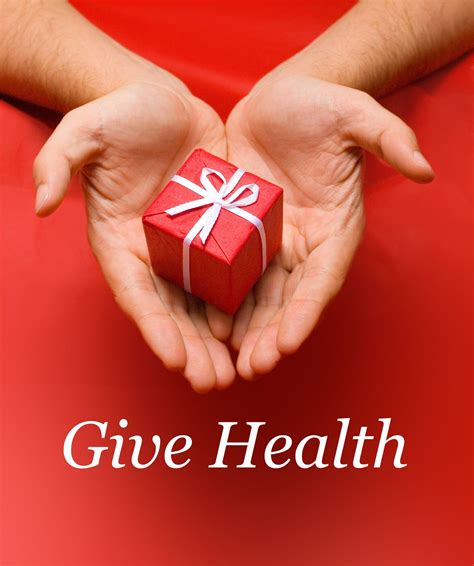 Let the gift of good health .